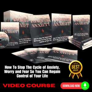 Conquer Anxiety Upgrade Package (Video Course)